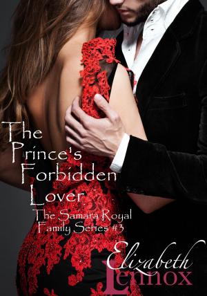 Cover of the book The Prince's Forbidden Lover by Dakota Skye