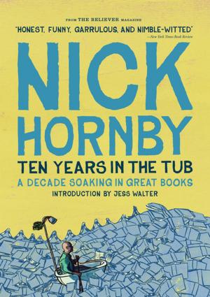 Cover of the book Ten Years in the Tub by Ashley Newell