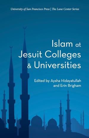Cover of the book Islam at Jesuit Colleges and Universities by Serge A. Theriault