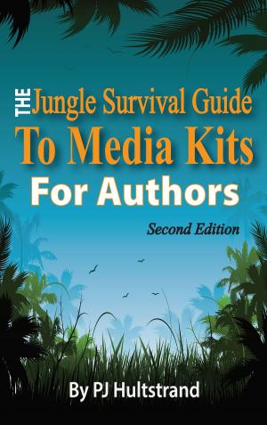 Book cover of The Jungle Survival Guide to Media Kits for Authors