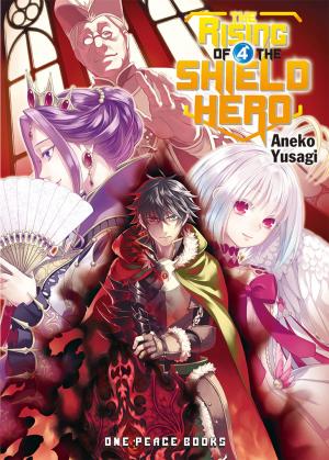 Book cover of The Rising of the Shield Hero Volume 04