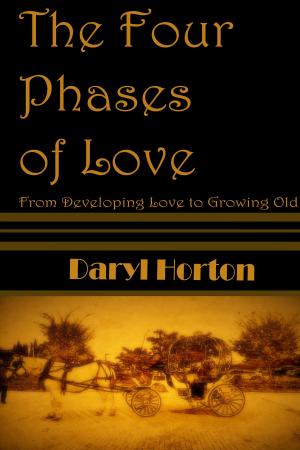 Cover of the book The Four Phases of Love by Anthony Liccione