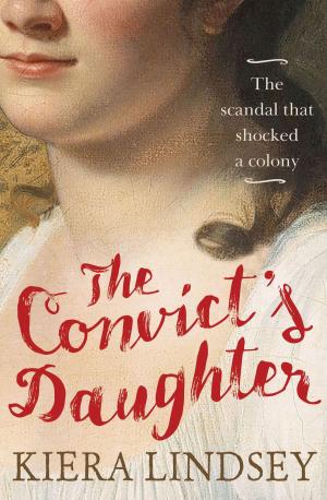 Cover of the book The Convict's Daughter by Greg Callaghan, Ian Cuthbertson