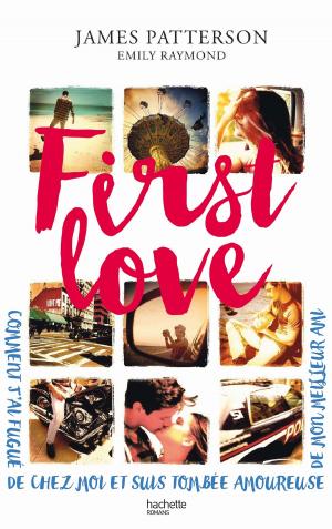 Cover of the book First Love by Sophie Dieuaide