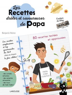 Cover of the book Les recettes drôles et savoureuses de Papa by Gilles Diederichs