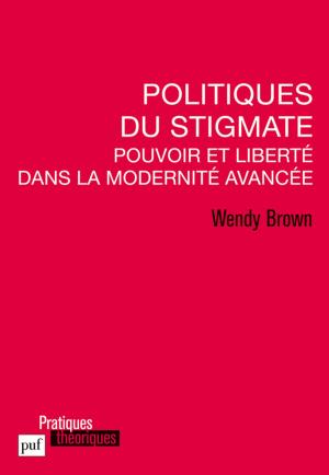 Book cover of Politiques du stigmate