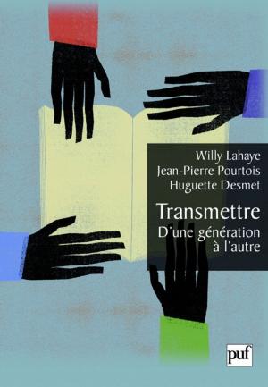 Cover of the book Transmettre. D'une génération à l'autre by Sunny Morrow, MEd, BS, DS