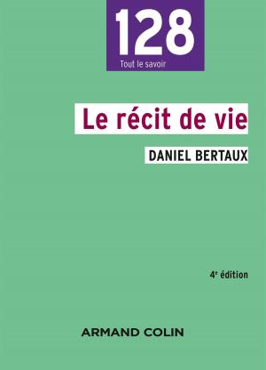 Book cover of Le récit de vie - 4e édition