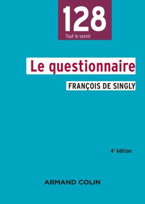 Cover of the book Le questionnaire - 4e édition by Patrick Cingolani