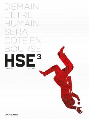 Cover of the book Human Stock Exchange - Tome 3 by Burniat, Thibault Damour