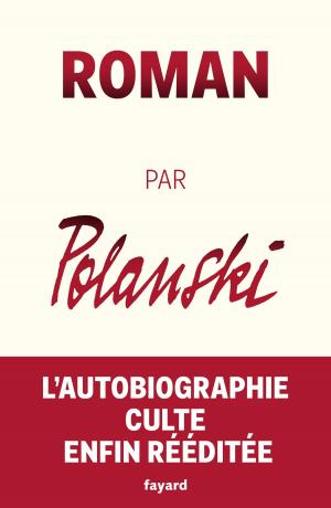 Cover of the book Roman par Polanski by Madeleine Chapsal