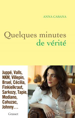 Cover of the book Quelques minutes de vérité by Frédéric Beigbeder