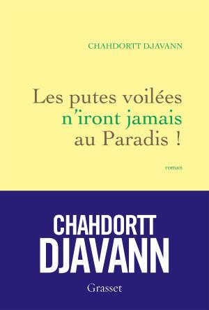Cover of the book Les putes voilées n'iront jamais au paradis by Alphonse Allais