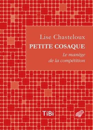 Cover of the book Petite cosaque by Sébastien Rongier