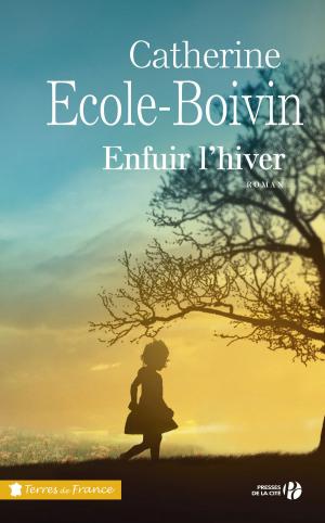 Book cover of Enfuir l'hiver
