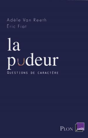 Cover of the book La pudeur by Metin ARDITI