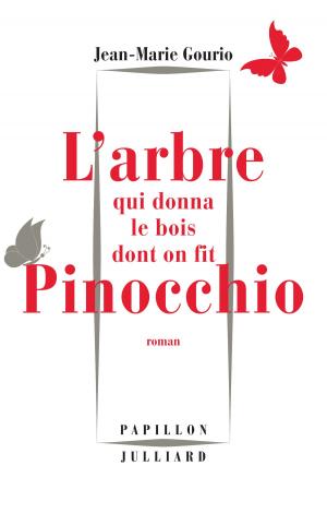 Cover of the book L'Arbre qui donna le bois dont on fit Pinocchio by Christian JACQ