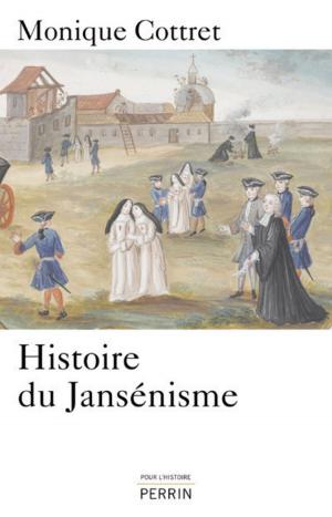 Cover of the book Histoire du jansénisme by Christophe LAMBERT