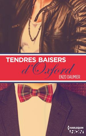 Cover of the book Tendres baisers d'Oxford by Anne Ashley