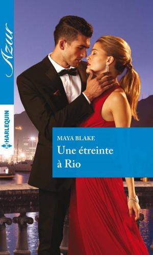 Cover of the book Une étreinte à Rio by C.J. Miller