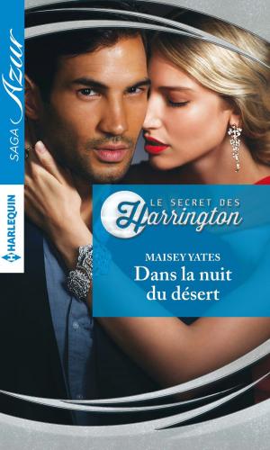 Cover of the book Dans la nuit du désert by Charlotte Featherstone