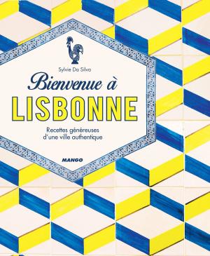 Cover of the book Bienvenue à Lisbonne by Juliette Saumande