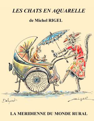 Cover of the book Les chats en aquarelle by Wolfgang Schneider