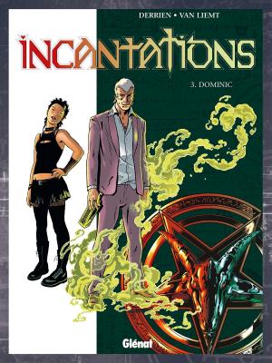 Cover of the book Incantations - Tome 03 by Renaud Dély, Aurel