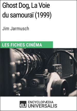 Cover of the book Ghost Dog, La Voie du samouraï de Jim Jarmusch by Jordan Dane