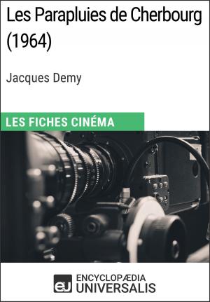 Cover of the book Les Parapluies de Cherbourg de Jacques Demy by David Chelsea