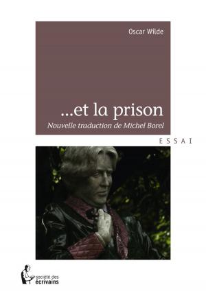 Cover of the book Oscar Wilde et la prison by Christian Soleil