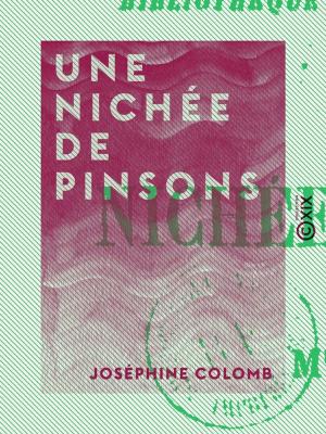 Cover of the book Une nichée de pinsons by Gabriel Monod