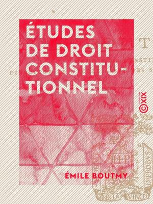 Cover of the book Études de droit constitutionnel by Jules Renard