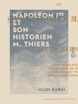 Cover of the book Napoléon Ier et son historien M. Thiers by Octave Feuillet