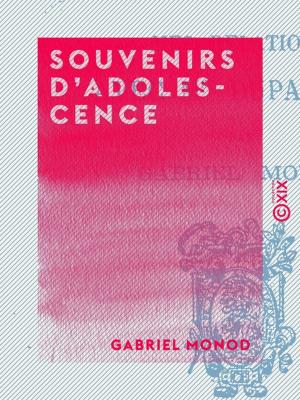 Cover of the book Souvenirs d'adolescence by Jean Lahor