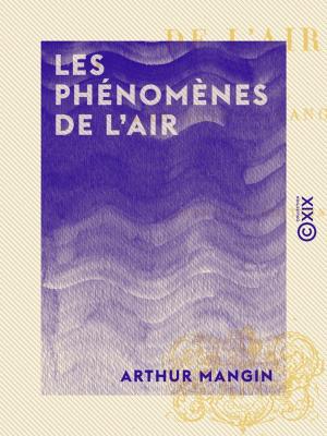 Cover of the book Les Phénomènes de l'air by Théophile Gautier