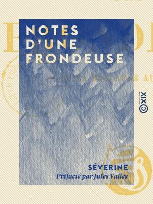 Cover of the book Notes d'une frondeuse by Jean-Marie Guyau