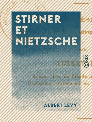 Cover of the book Stirner et Nietzsche by Ernest Lavisse