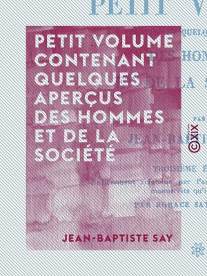 Cover of the book Petit volume contenant quelques aperçus des hommes et de la société by Jean-Pierre Claris de Florian, Honoré Bonhomme