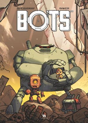 Cover of the book Bots - Tome 1 by Jérémie Gasparutto, Florent Maudoux, Guillaume Singelin, Run, Celine Tran