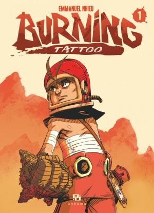 Cover of the book Burning Tattoo - Tome 1 - tome 1 by Sourya, Chariospirale, Maria Llovet, Run, Celine Tran, Hasteda