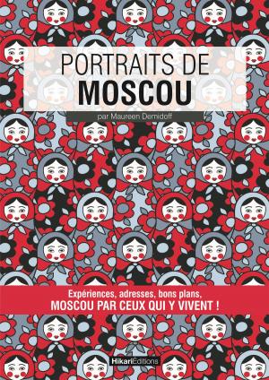 Cover of the book Portraits de Moscou by Céline Allemand, Nicolas Paris