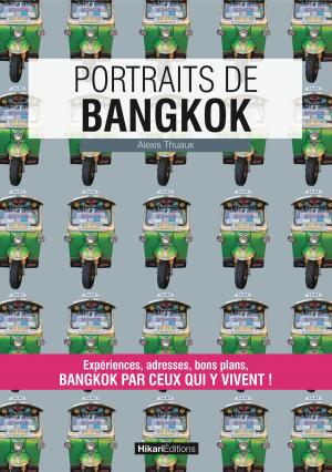 Cover of the book Portraits de Bangkok by Risa Iwamoto, Jean-Paul Porret