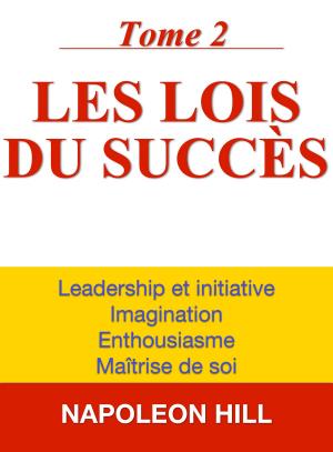 Cover of the book Les lois du Succès by Thomas Pinget