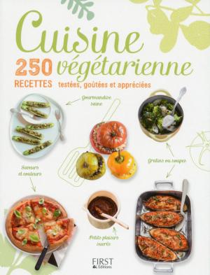 Cover of the book Cuisine végétarienne, 250 recettes testées, goûtées et appreciées by LONELY PLANET FR