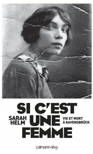 Cover of the book Si c'est une femme by Agnès Abécassis