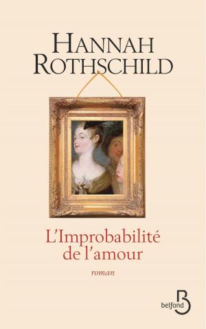 Cover of the book L'improbabilité de l'amour by Mathieu DA VINHA