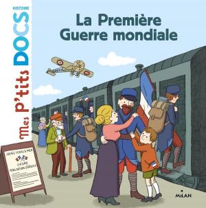 Cover of the book La première guerre mondiale by Paule Battault