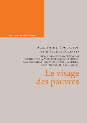 Cover of the book Le visage des pauvres by Jacques De Penthos, Jacques de Penthos, Saint  Jean Chrysostome