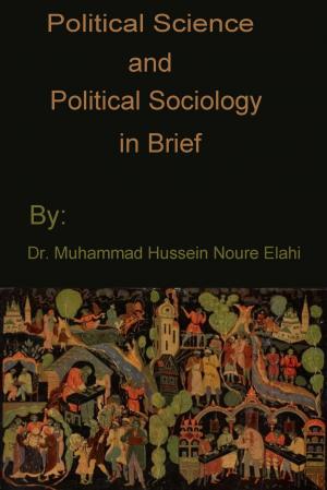 Cover of the book Political Science and Political Sociology in Brief by Henry Wienand